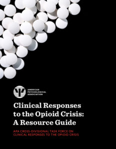 Clinical Repsonses to the Opioid Crisis: A Resource Guide